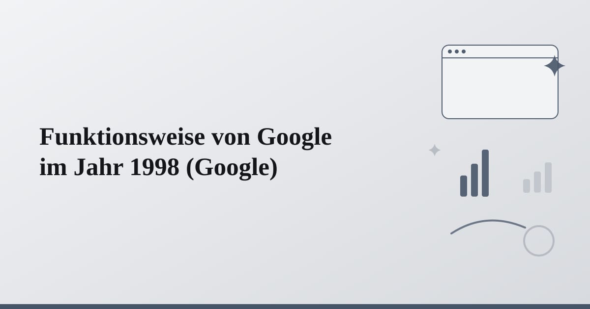 Editorial illustration for the section on funktionsweise von google im jahr 1998