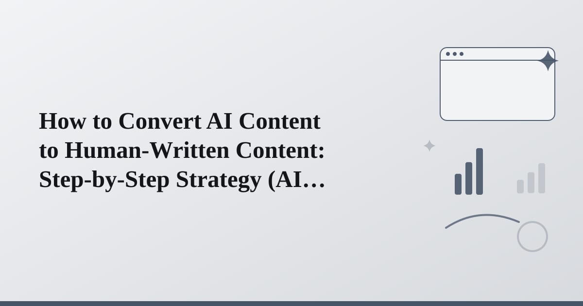 Editorial illustration for the section on how to convert ai content to human-written content: step-by-step strategy
