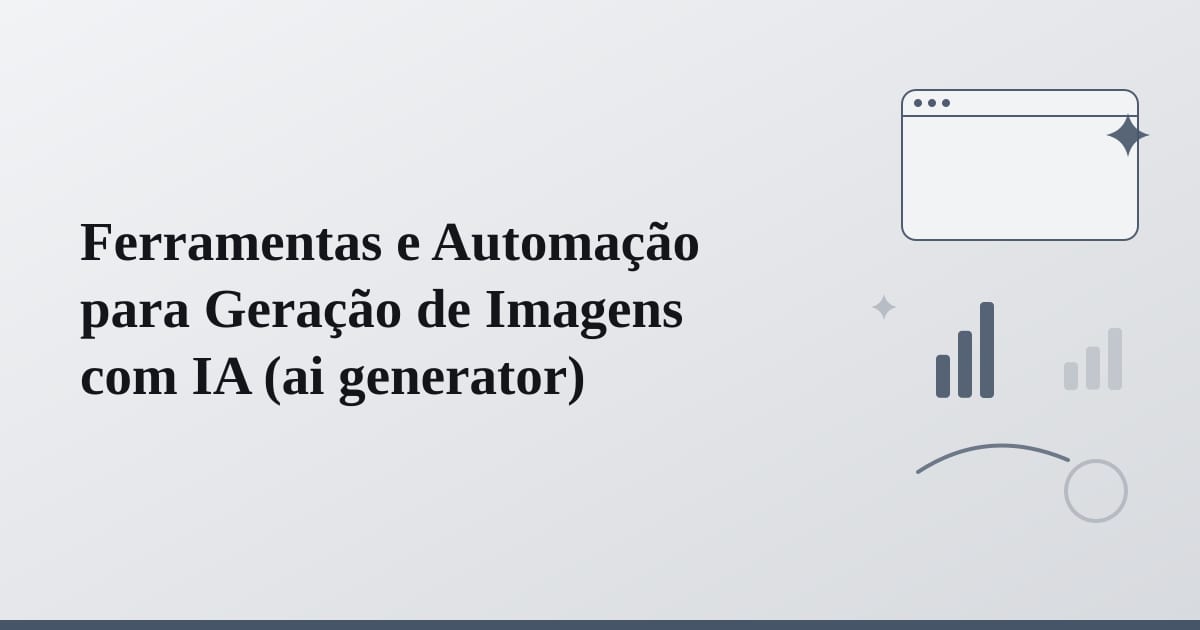 Editorial illustration for the section on ferramentas e automação para geração de imagens com ia