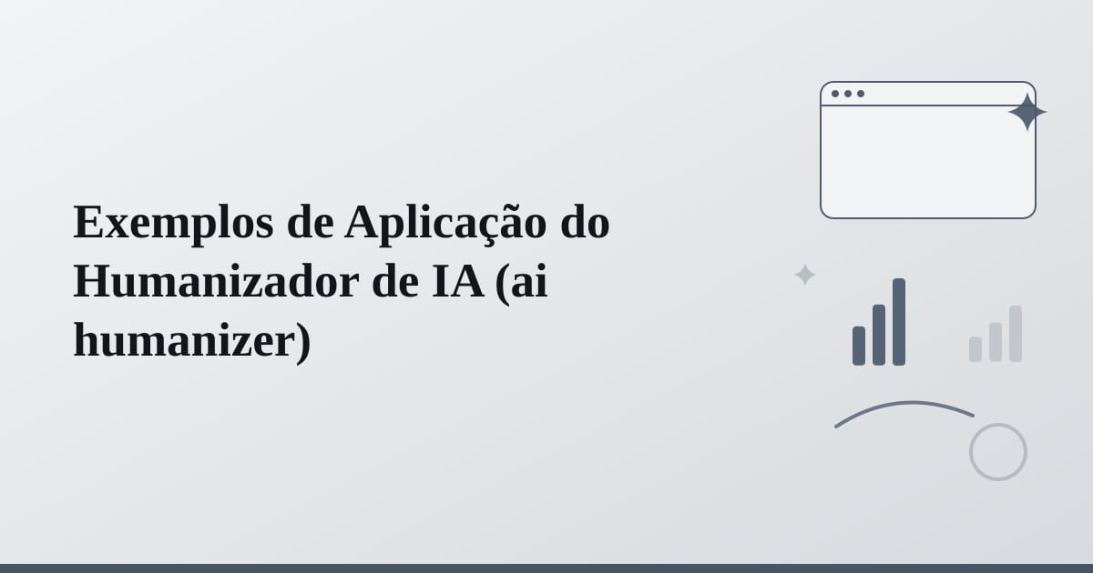 Editorial illustration for the section on exemplos de aplicação do humanizador de ia