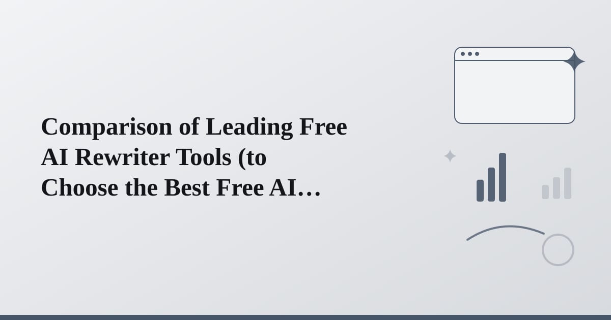 Editorial illustration for the section on comparison of leading free ai rewriter tools