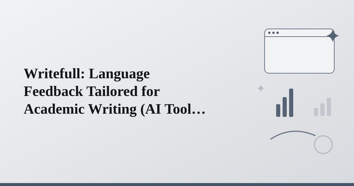 Editorial illustration for the section on writefull: language feedback tailored for academic writing