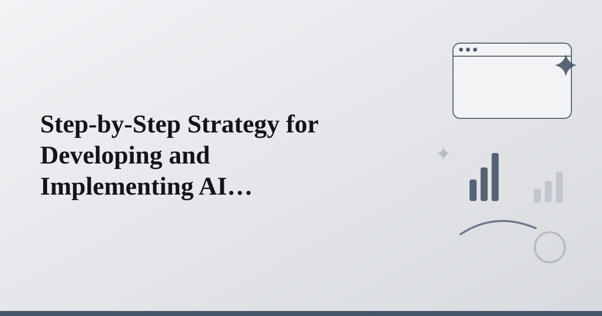Editorial illustration for the section on step-by-step strategy for developing and implementing ai undetectability