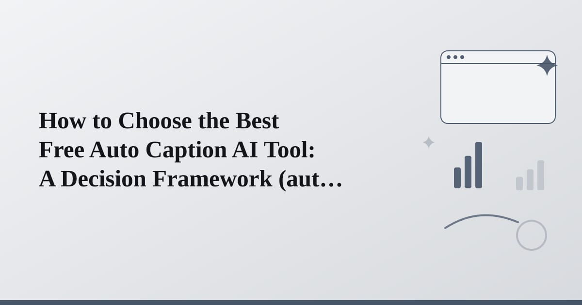 Editorial illustration for the section on how to choose the best free auto caption ai tool
