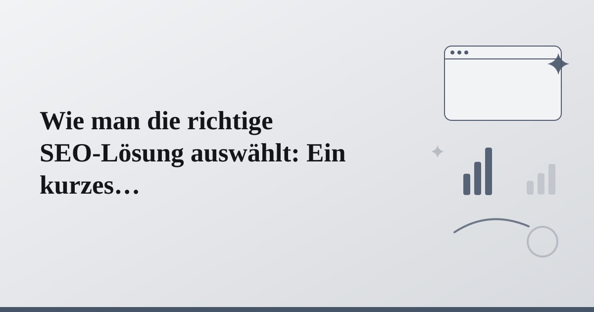 Editorial illustration for the section on wie man die richtige seo-lösung auswählt: ein kurzes entscheidungsframework