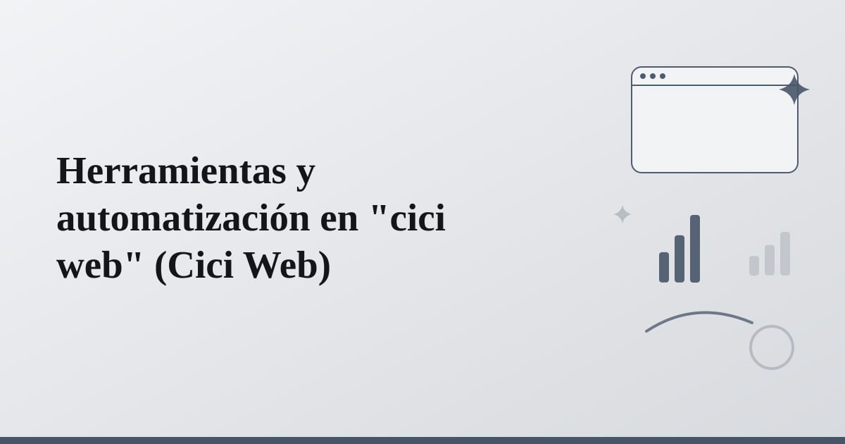 Editorial illustration for the section on herramientas y automatización en cici web