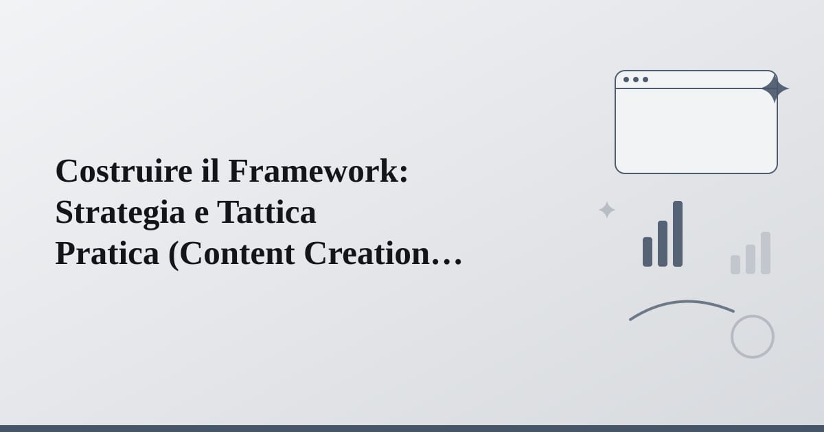 Editorial illustration for the section on costruire il framework: strategia e tattica pratica