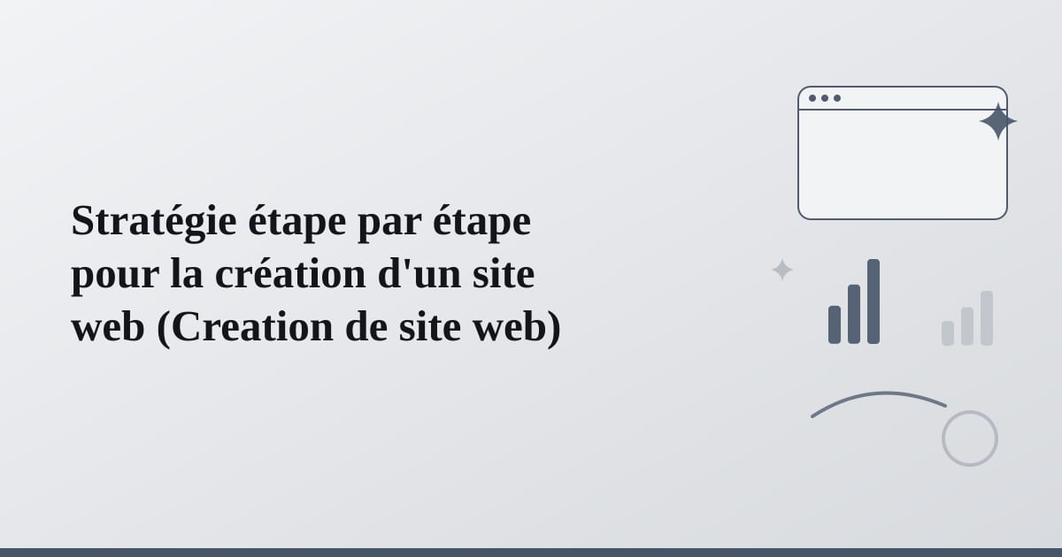 Editorial illustration for the section on stratégie étape par étape pour la création d'un site web