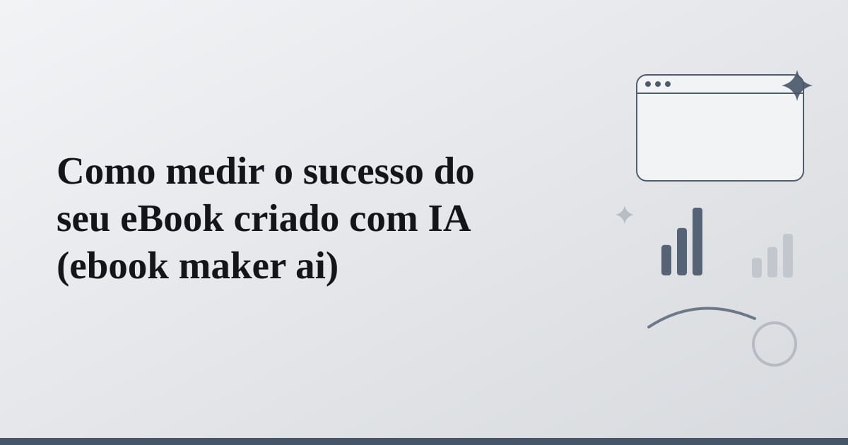 Editorial illustration for the section on como medir o sucesso do seu ebook criado com ia