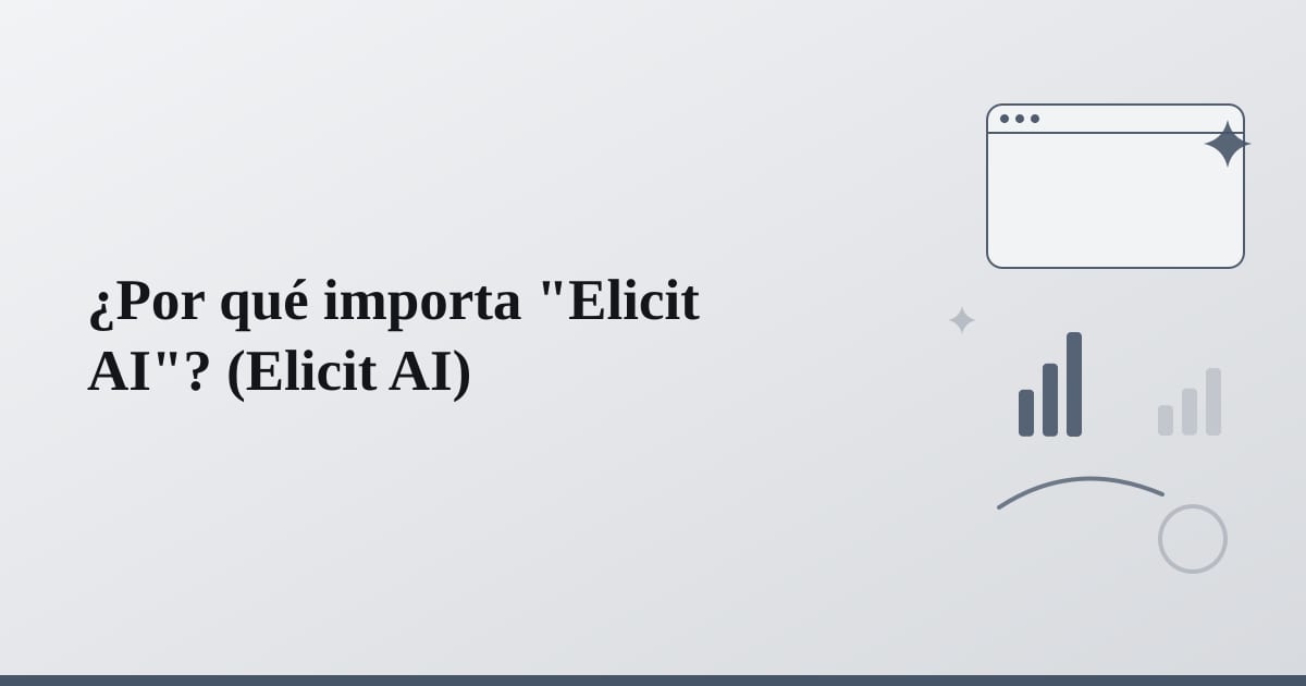 Editorial illustration for the section on ¿por qué importa elicit ai