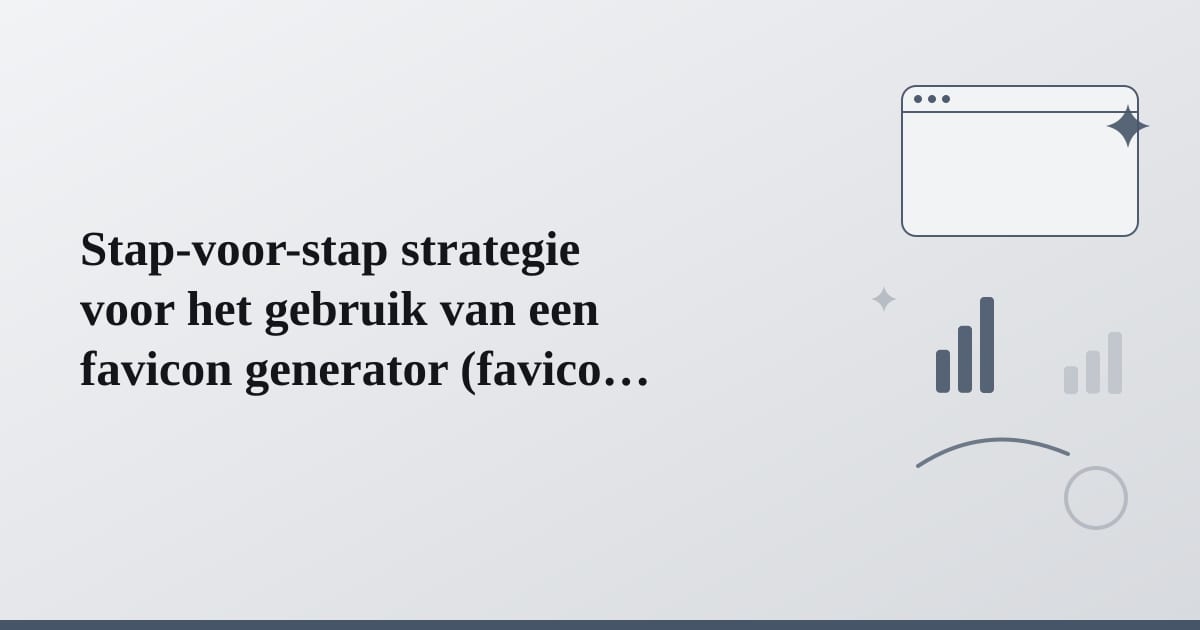 Editorial illustration for the section on stap-voor-stap strategie voor het gebruik van een favicon generator