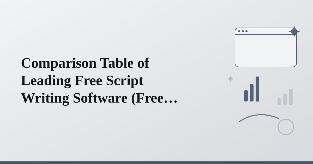 Editorial illustration for the section on comparison table of leading free script writing software