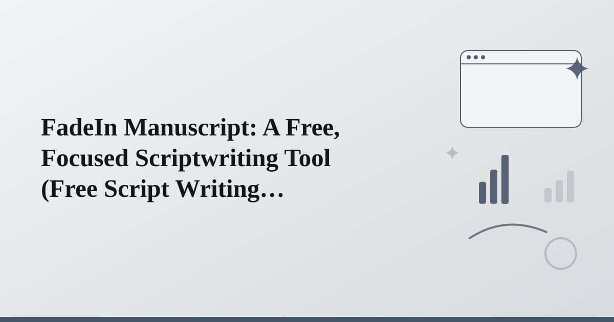 Editorial illustration for the section on fadein manuscript: a free, focused scriptwriting tool