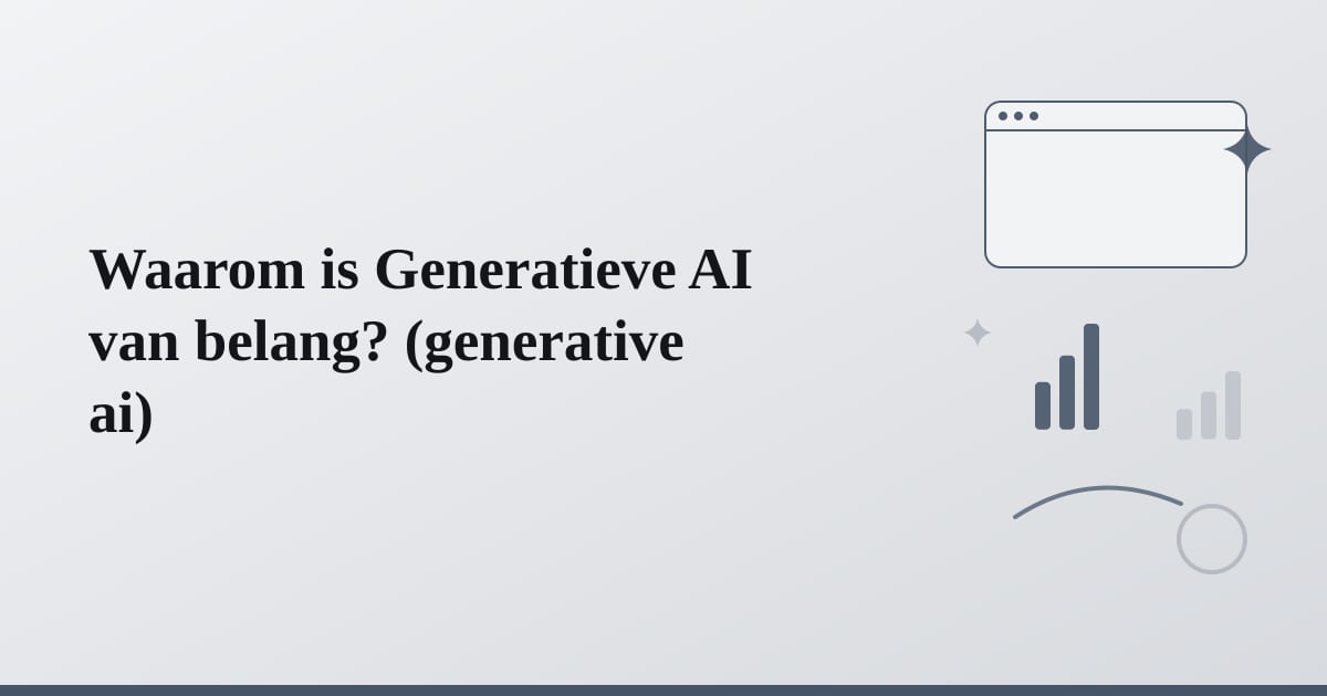 Editorial illustration for the section on waarom is generatieve ai van belang