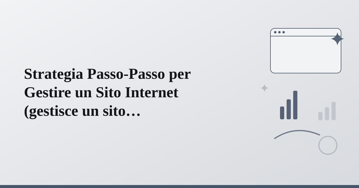 Editorial illustration for the section on strategia passo-passo per gestire un sito internet