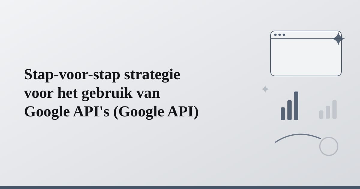 Editorial illustration for the section on stap-voor-stap strategie voor het gebruik van google api's
