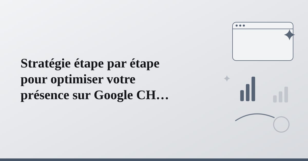 Editorial illustration for the section on stratégie étape par étape pour optimiser votre présence sur google