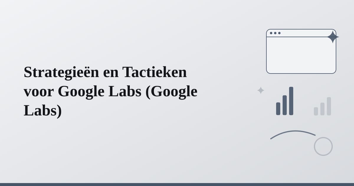 Editorial illustration for the section on strategieën en tactieken voor google labs