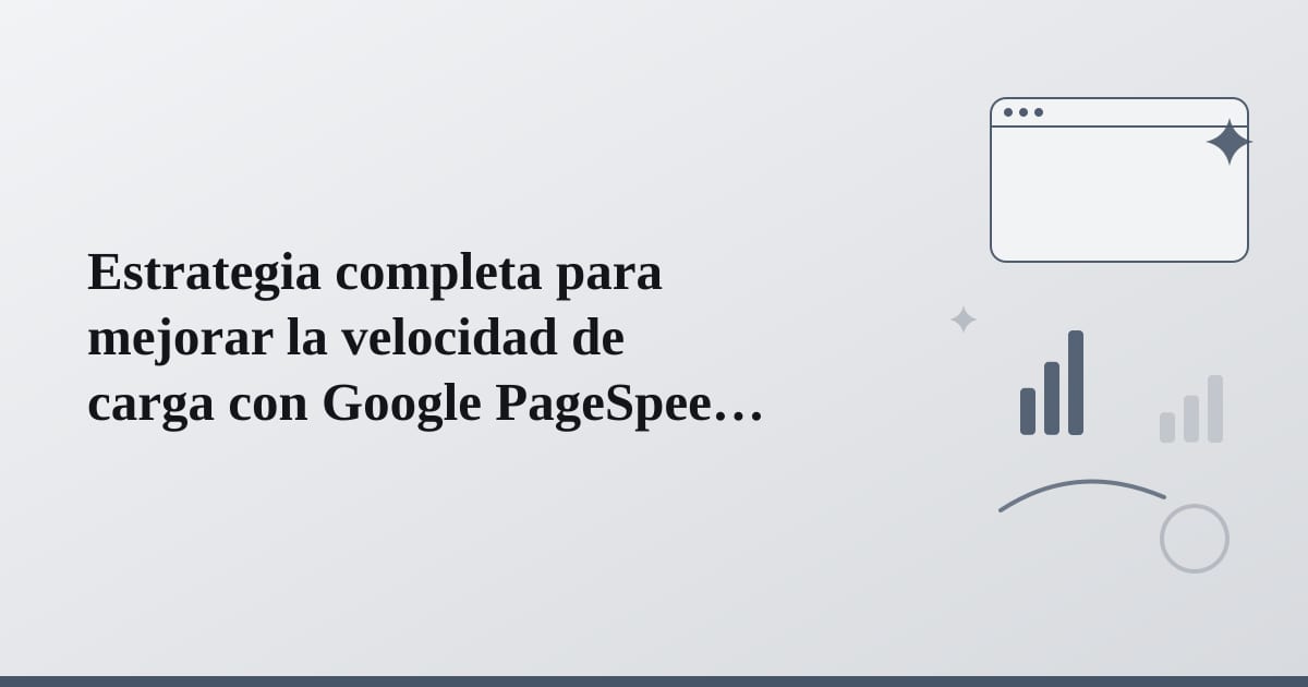 Editorial illustration for the section on estrategia completa para mejorar la velocidad de carga con google
