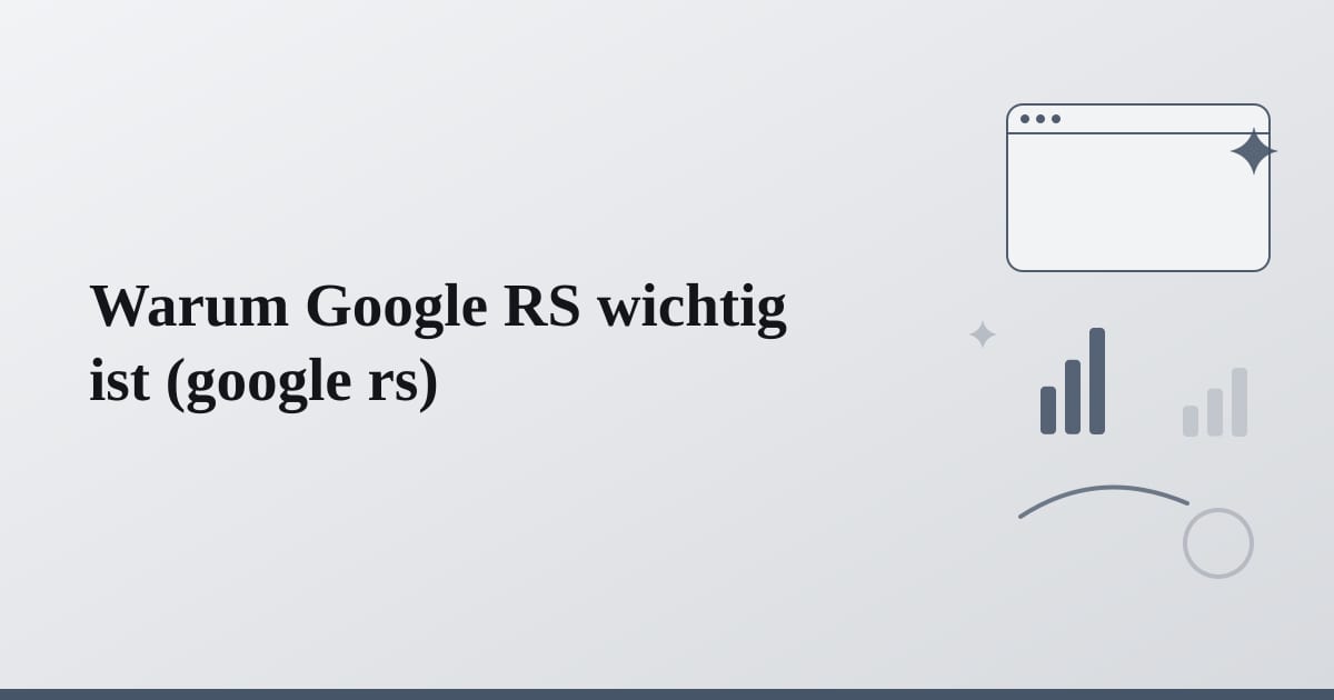 Editorial illustration for the section on warum google rs wichtig ist