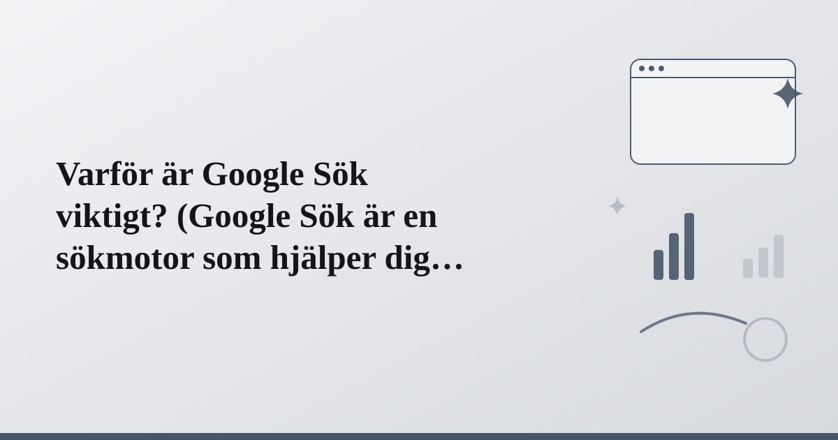 Editorial illustration for the section on varför är google sök viktigt