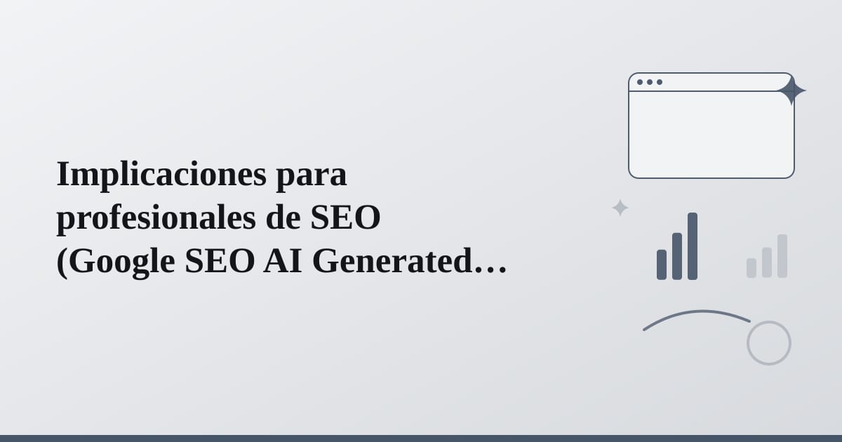 Editorial illustration for the section on implicaciones para profesionales de seo