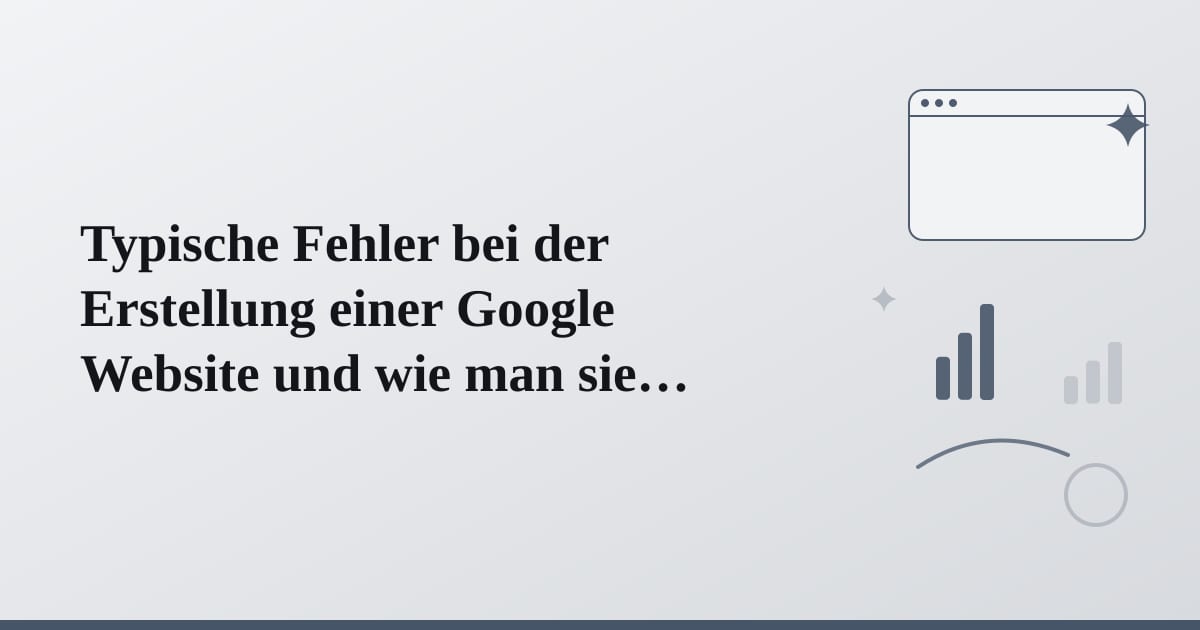 Editorial illustration for the section on typische fehler bei der erstellung einer google website und wie