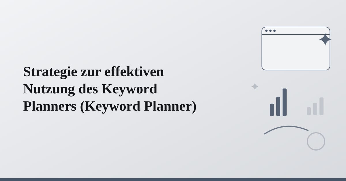 Editorial illustration for the section on strategie zur effektiven nutzung des keyword planners