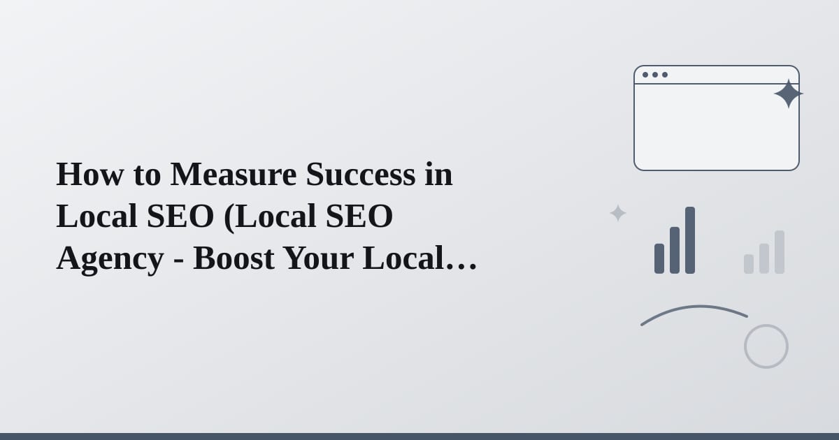 Editorial illustration for the section on how to measure success in local seo