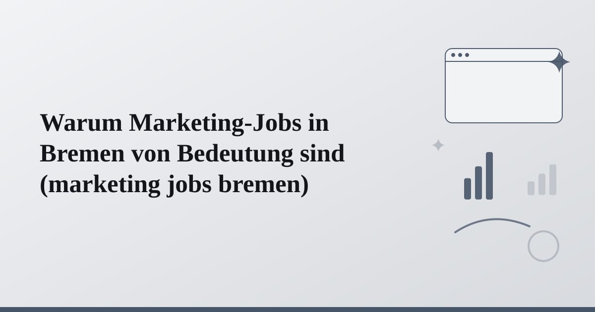 Editorial illustration for the section on warum marketing-jobs in bremen von bedeutung sind