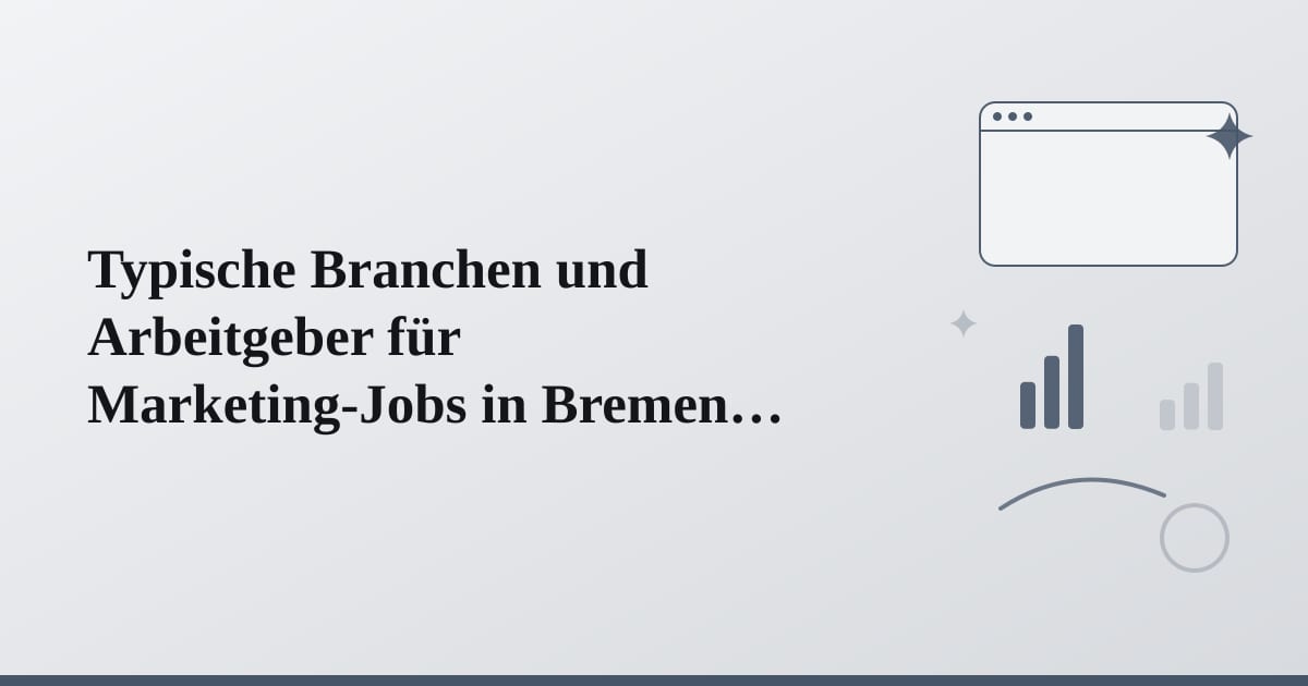 Editorial illustration for the section on typische branchen und arbeitgeber für marketing-jobs in bremen