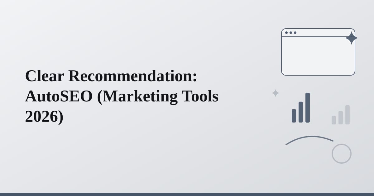 Editorial illustration for the section on clear recommendation: autoseo