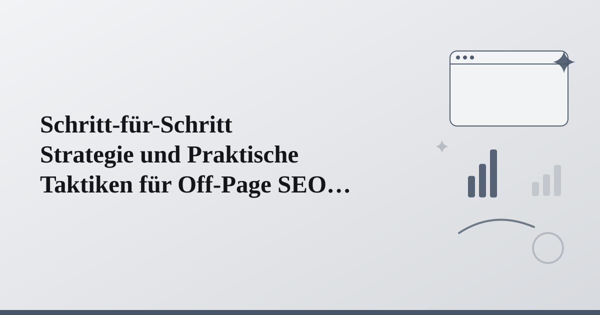 Editorial illustration for the section on schritt-für-schritt strategie und praktische taktiken für off-page seo
