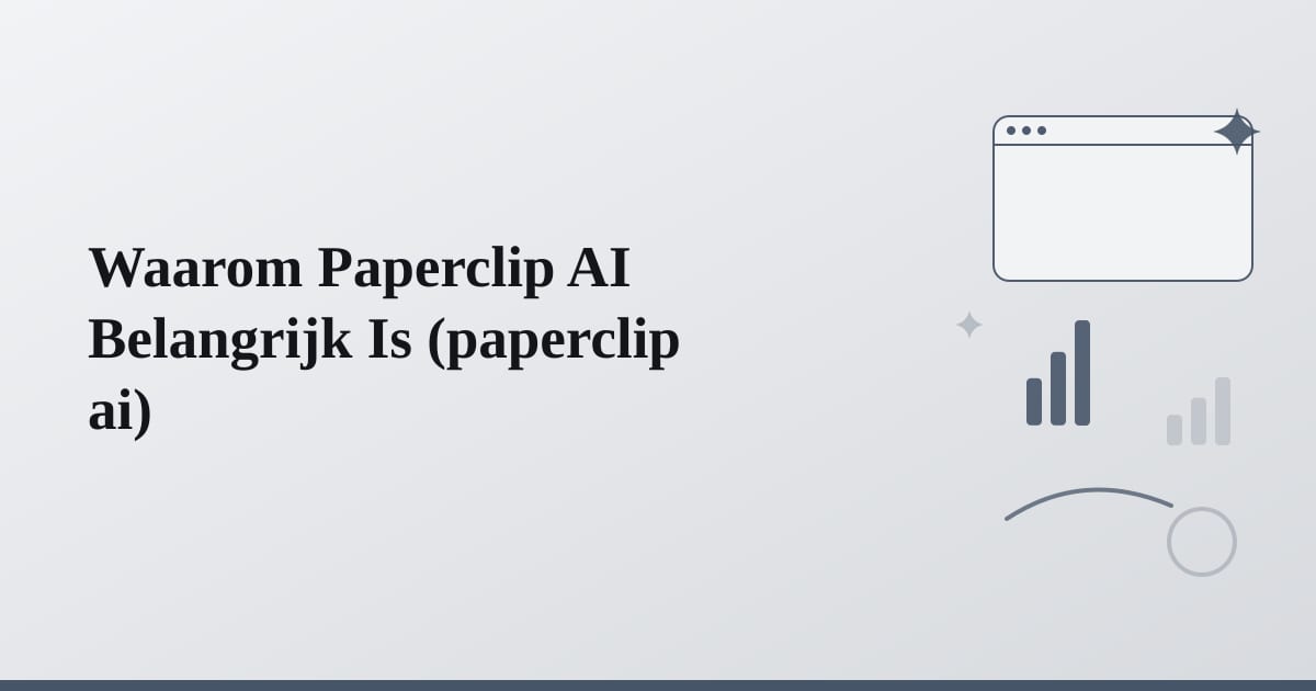 Editorial illustration for the section on waarom paperclip ai belangrijk is