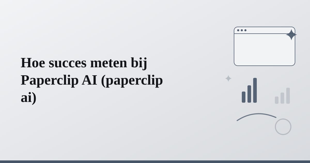Editorial illustration for the section on hoe succes meten bij paperclip ai