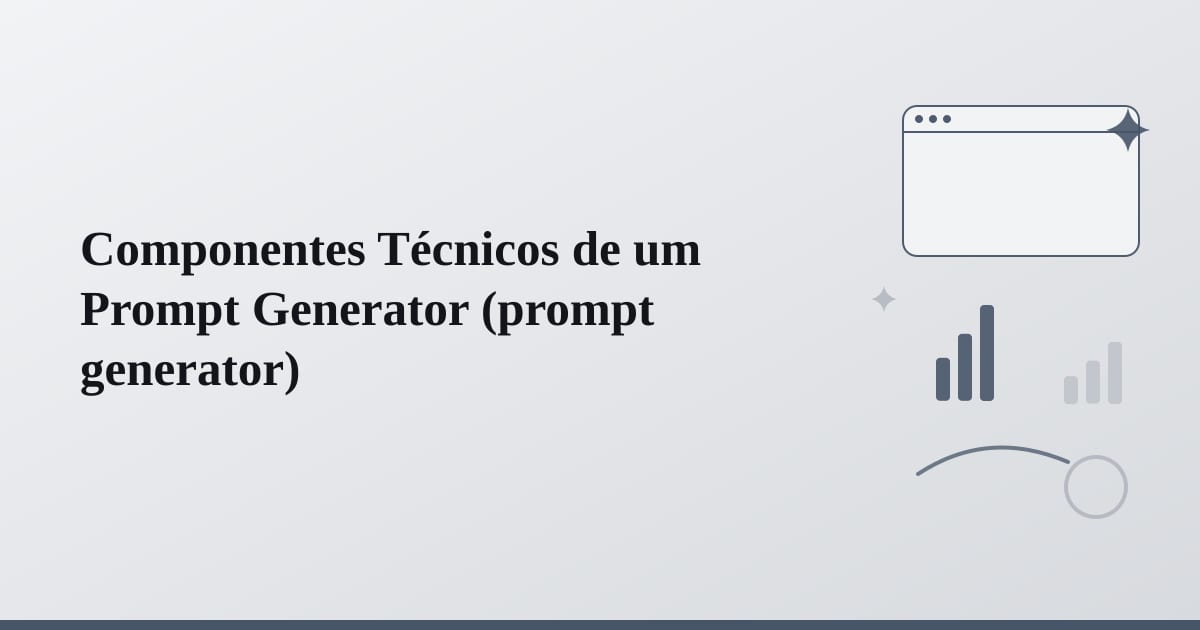 Editorial illustration for the section on componentes técnicos de um prompt generator