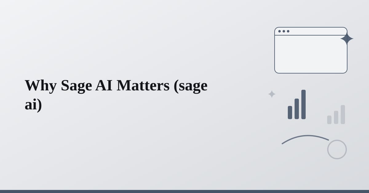 Editorial illustration for the section on why sage ai matters