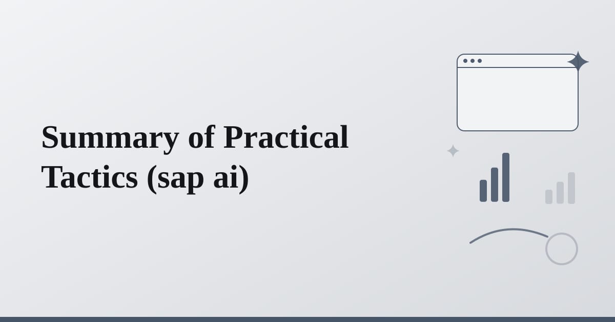 Editorial illustration for the section on summary of practical tactics