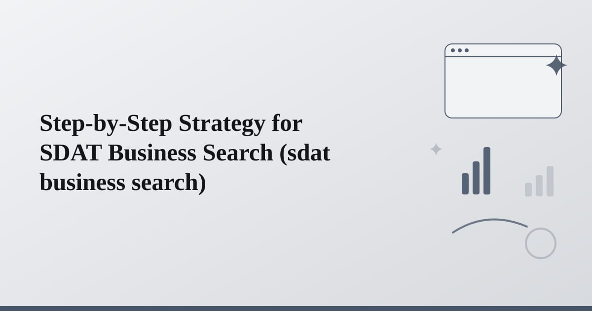 Editorial illustration for the section on step-by-step strategy for sdat business search