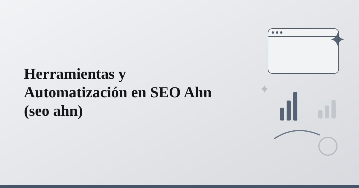 Editorial illustration for the section on herramientas y automatización en seo ahn
