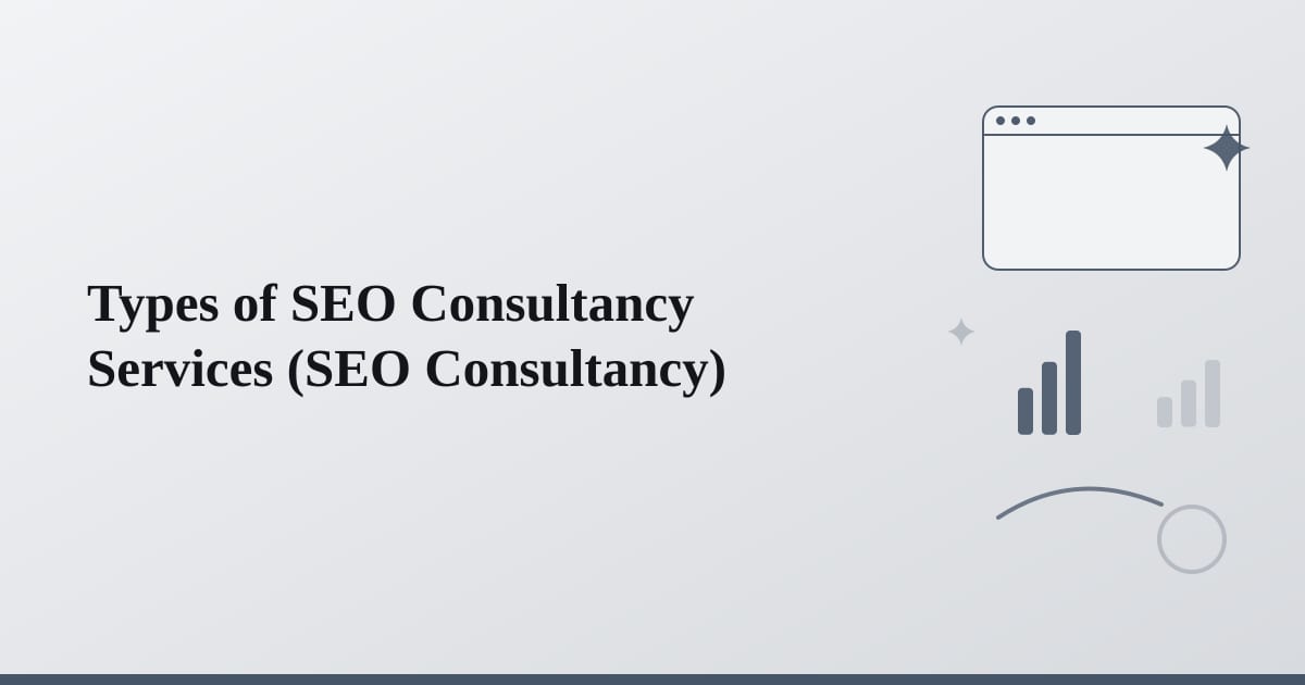 Editorial illustration for the section on types of seo consultancy services