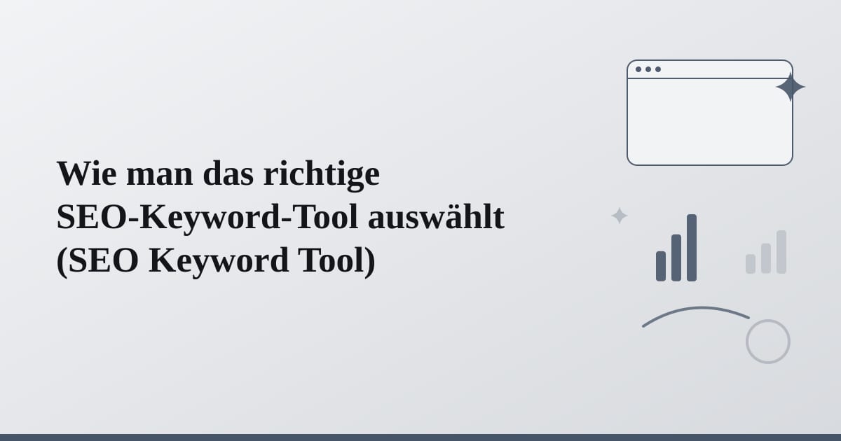 Editorial illustration for the section on wie man das richtige seo-keyword-tool auswählt