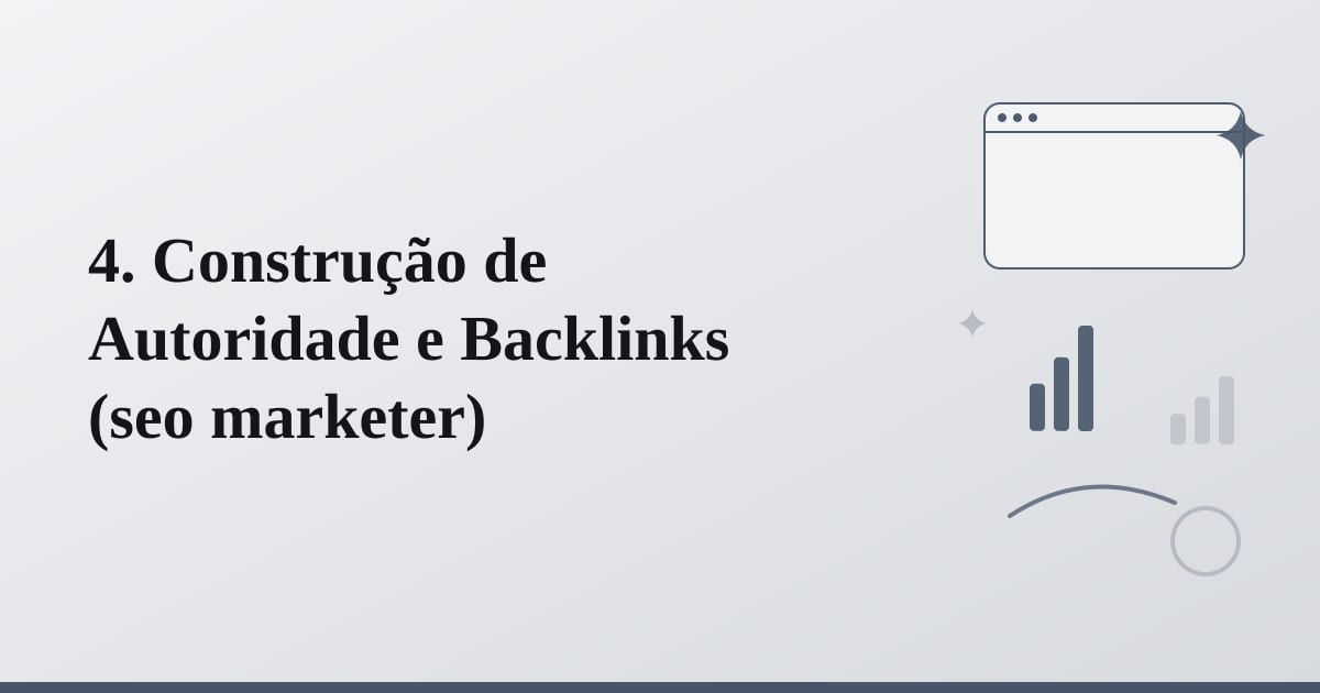 Editorial illustration for the section on 4. construção de autoridade e backlinks