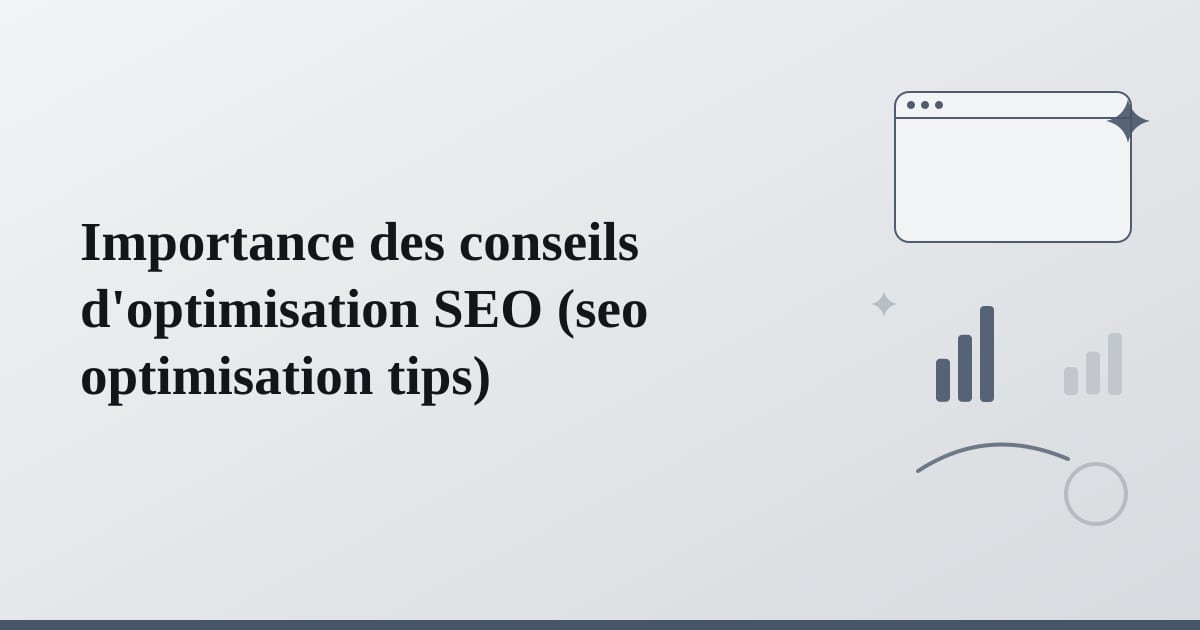 Editorial illustration for the section on importance des conseils d'optimisation seo