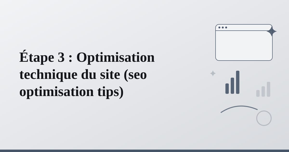 Editorial illustration for the section on étape 3 : optimisation technique du site