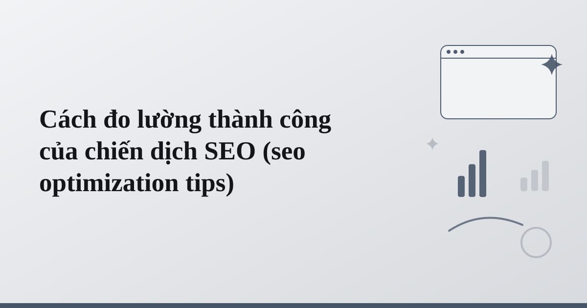 Editorial illustration for the section on cách đo lường thành công của chiến dịch seo