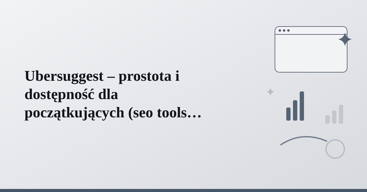 Editorial illustration for the section on ubersuggest – prostota i dostępność dla początkujących