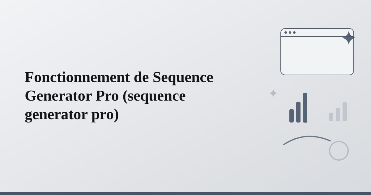 Editorial illustration for the section on fonctionnement de sequence generator pro