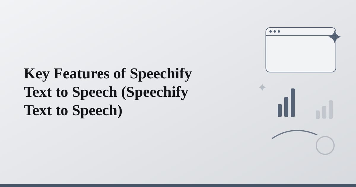 Editorial illustration for the section on key features of speechify text to speech