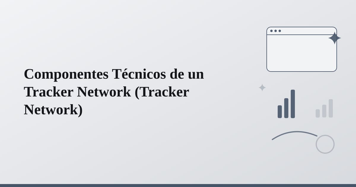 Editorial illustration for the section on componentes técnicos de un tracker network